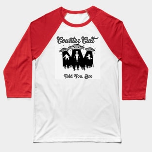 Told You, Bro! Whiteout Baseball T-Shirt